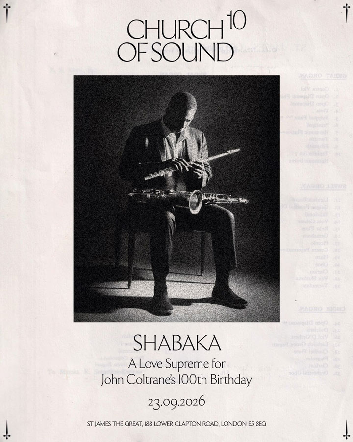 SHABAKA at Church of Sound on Wed 23rd September 2026 Flyer