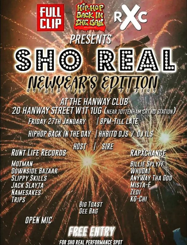 SHO REAL NEW YEARS EDITION at The Hanway on Fri 27th January 2023 Flyer