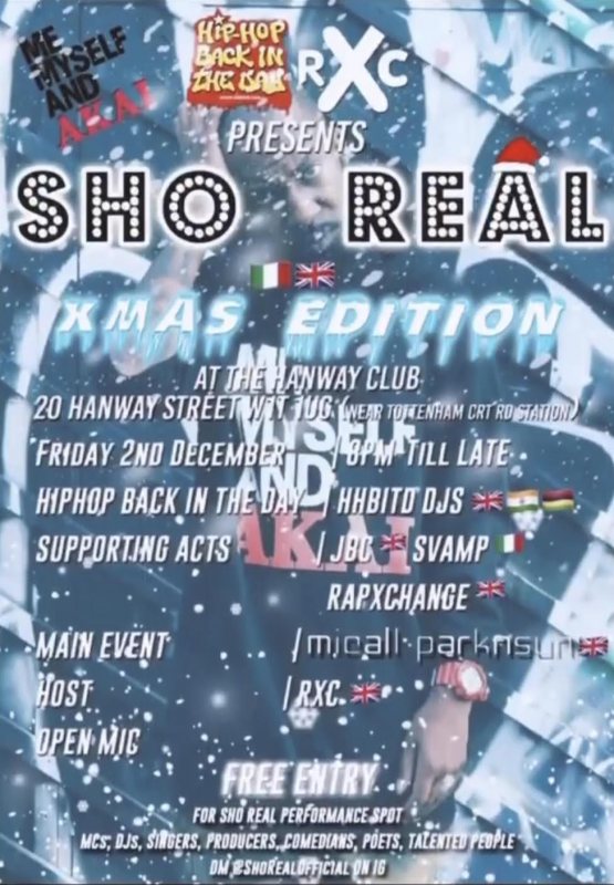 SHO REAL XMAS EDITION at The Hanway on Fri 2nd December 2022 Flyer