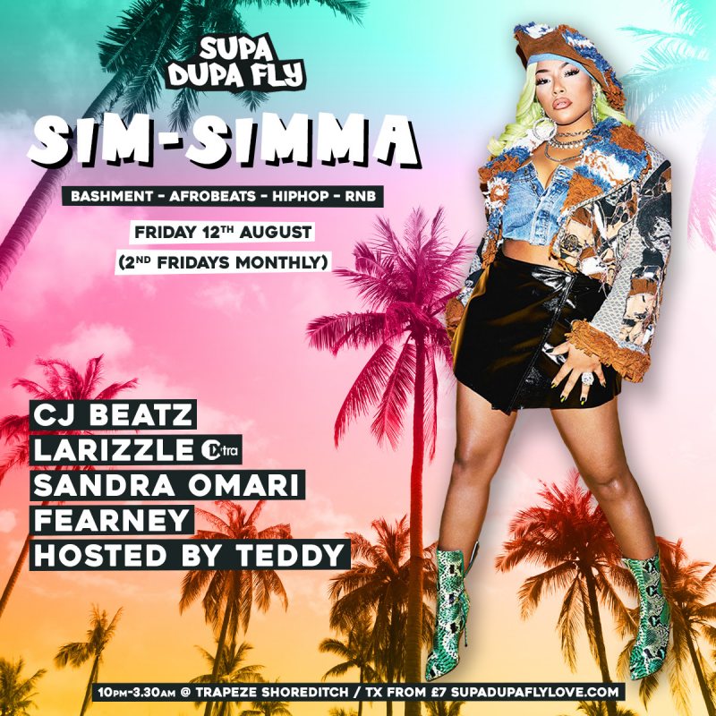 SIM SIMMA at Trapeze on Fri 12th August 2022 Flyer