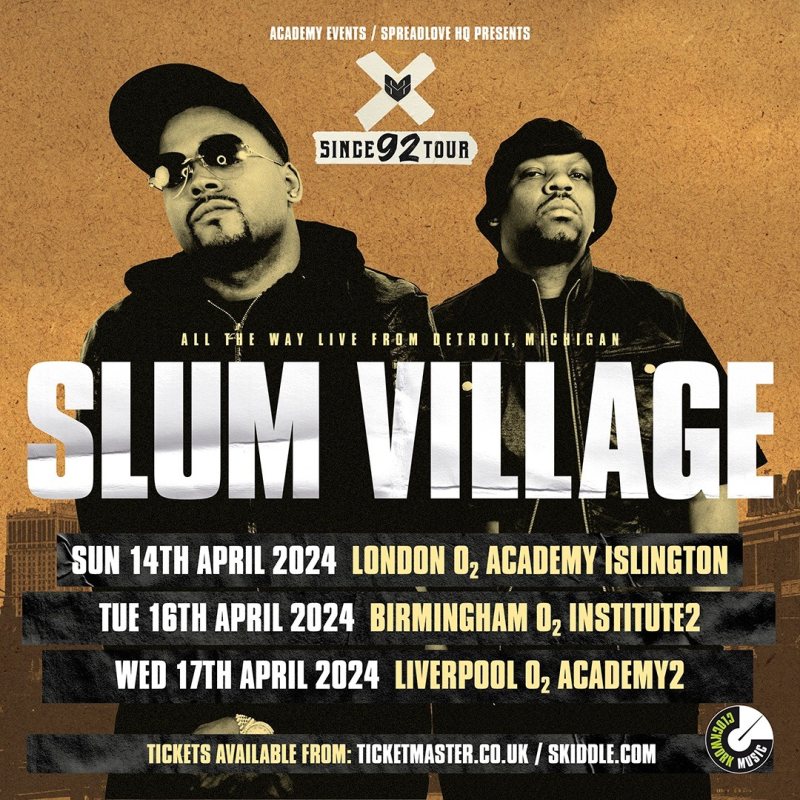 Slum Village at Islington Academy on Sun 14th April 2024 Flyer