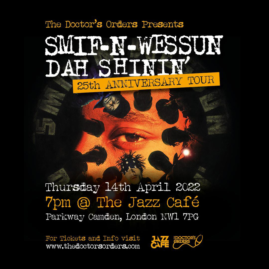 Smif-N-Wessun at Jazz Cafe on Thu 14th April 2022 Flyer
