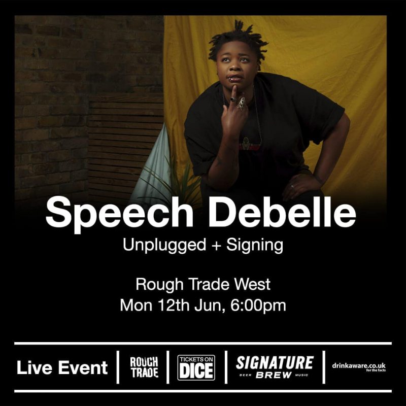 Speech Debelle at Rough Trade West on Mon 12th June 2023 Flyer