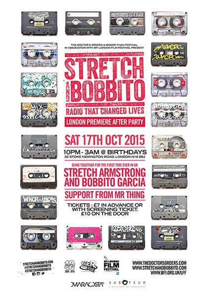 Stretch & Bobbito at Birthdays on Sat 17th October 2015 Flyer