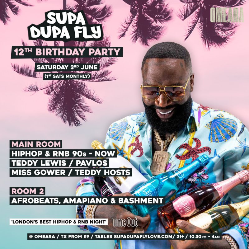 Supa Dupa Fly 12th Birthday Party at Omeara on Sat 3rd June 2023 Flyer
