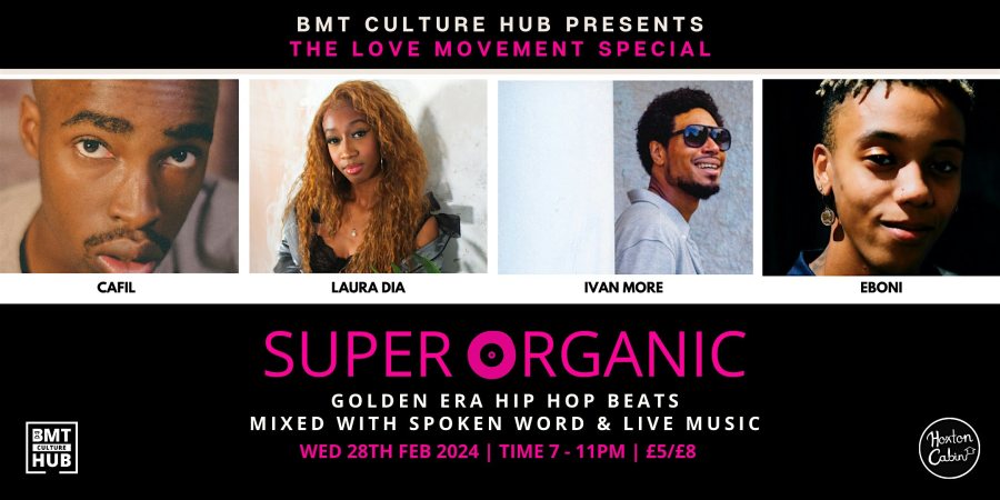 SuperOrganic at Hoxton Cabin on Wed 28th February 2024 Flyer