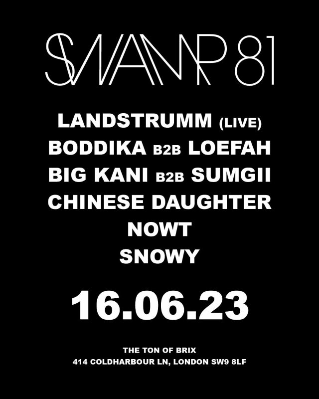 Swamp81 at The Ton of Brix on Fri 16th June 2023 Flyer