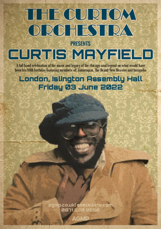 The Curtom Orchestra at Islington Assembly Hall on Fri 3rd June 2022 Flyer