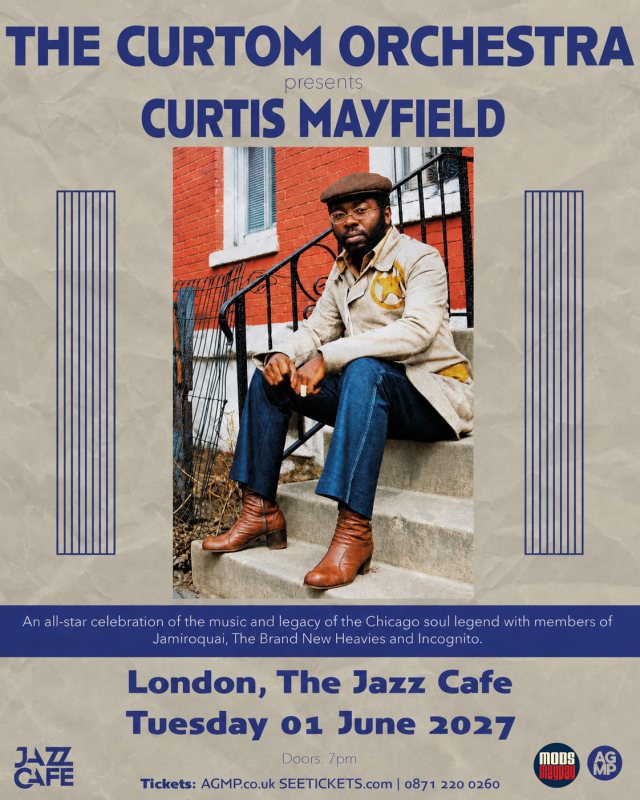 The Curtom Orchestra at Jazz Cafe on Tue 1st June 2027 Flyer