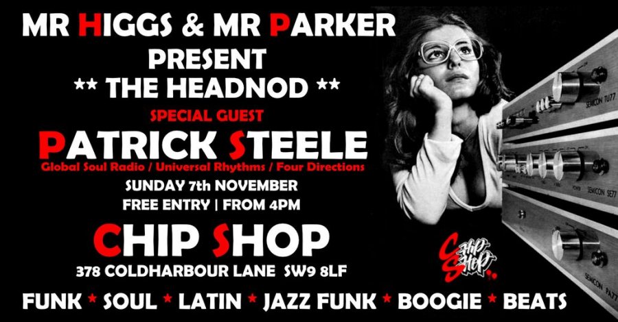 The Headnod at Chip Shop BXTN on Sun 7th November 2021 Flyer