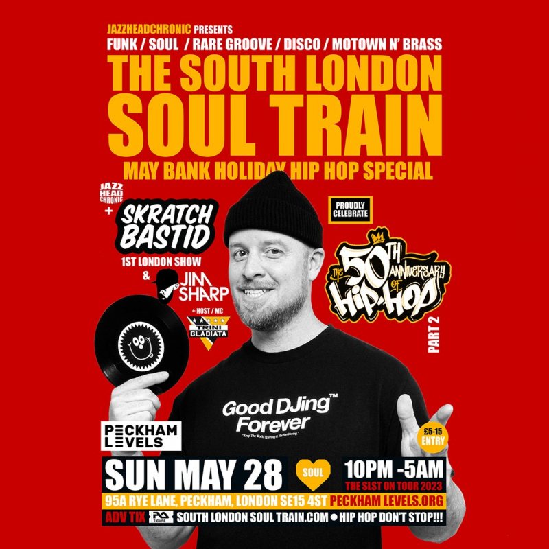The South London Soul Train at Peckham Levels on Sun 28th May 2023 Flyer