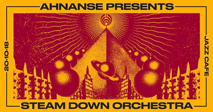 The Steam Down Orchestra at Jazz Cafe on Sat 20th October 2018 Flyer