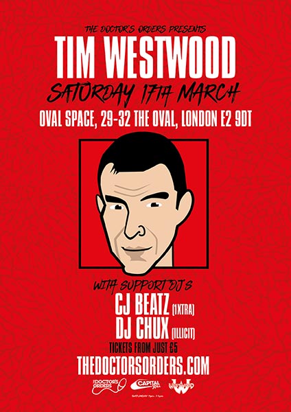 Tim Westwood at Oval Space on Sat 17th March 2018 Flyer