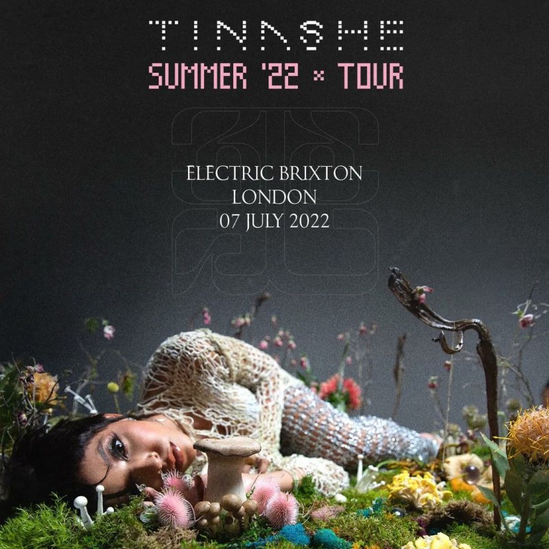 Tinashe at Electric Brixton on Thu 7th July 2022 Flyer