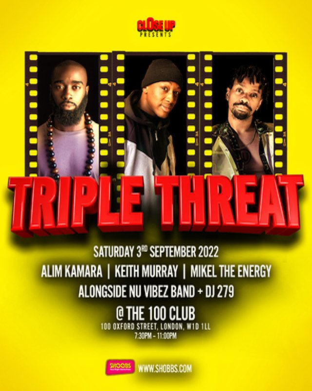 Triple Threat at 100 Club on Sat 3rd September 2022 Flyer