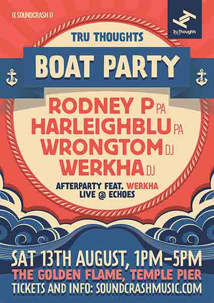 Tru Thoughts Boat Party at Temple Pier on Sat 13th August 2016 Flyer