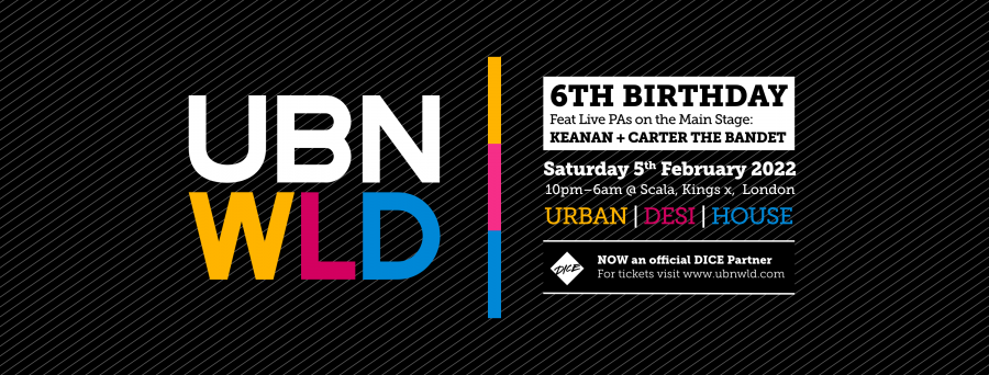 UBN WLD at Scala on Sat 5th February 2022 Flyer