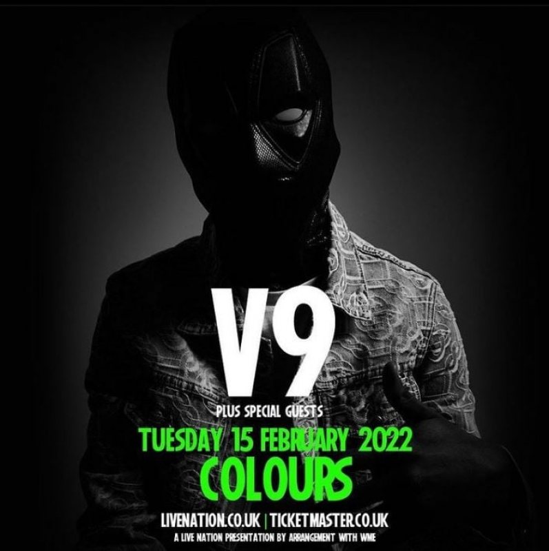 V9 at Colours Hoxton on Tue 15th February 2022 Flyer