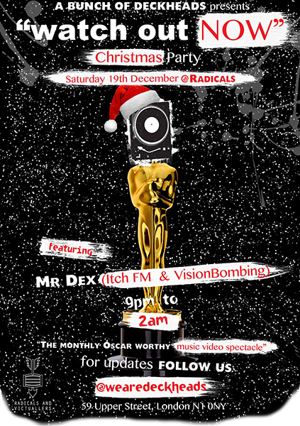 Watch Out Now Xmas Party at Radicals & Victuallers on Sat 19th December 2015 Flyer