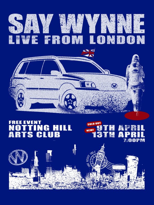 Wynne at Notting Hill Arts Club on Mon 13th April 2026 Flyer