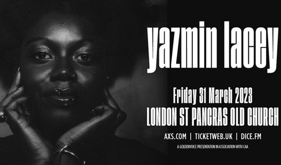 Yazmin Lacey Early Show at St. Pancras Old Church on Fri 31st March 2023 Flyer