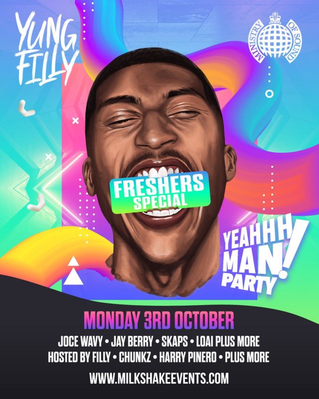 Yung Filly Presents The YEAHHH MAN Party at Ministry of Sound on Mon 3rd October 2022 Flyer