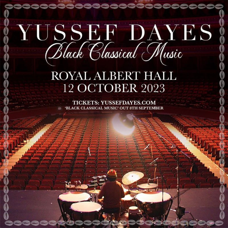 Yussef Dayes at Royal Albert Hall on Thu 12th October 2023 Flyer