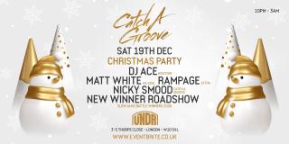 Catch A Groove - Christmas Party at UNDR on Saturday 19th December 2026