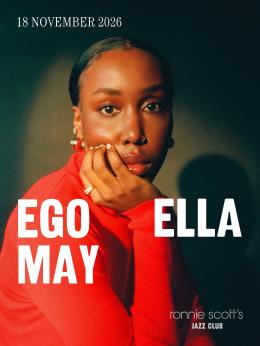 Ego Ella May at Ronnie Scotts on Wednesday 18th November 2026