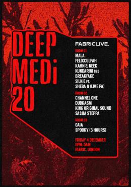 FABRICLIVE X DEEP MEDi 20 at Fabric on Friday 4th December 2026