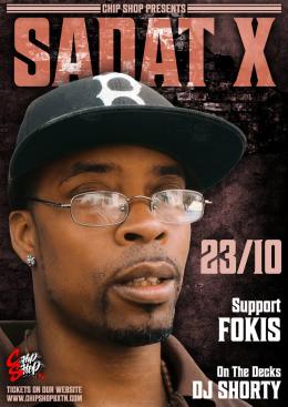 Sadat X at Chip Shop BXTN on Friday 23rd October 2026