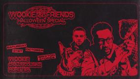 WOOKIE & FRIENDS at Brixton Storeys on Saturday 31st October 2026
