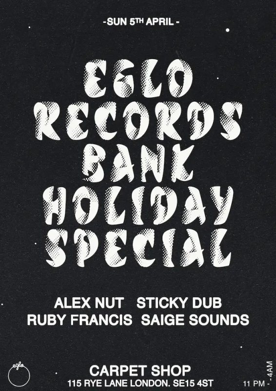 Eglo Records Bank Holiday Special at The Carpet Shop on Sun 5th April 2026 Flyer
