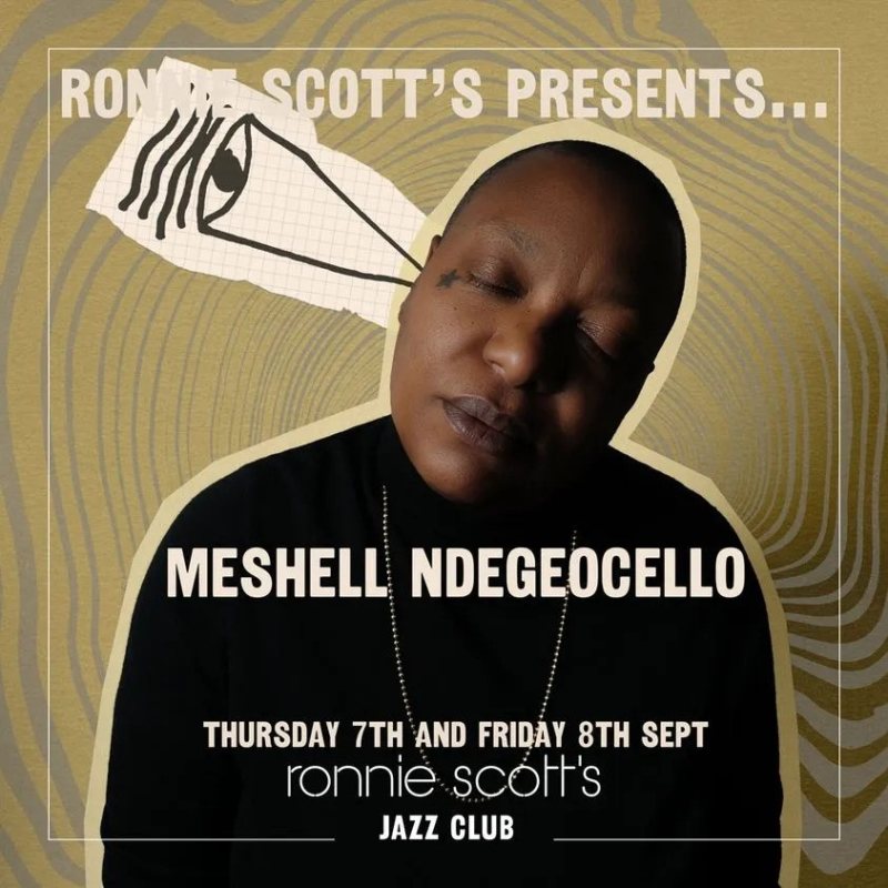 Meshell Ndegeocello at Ronnie Scotts on Fri 8th September 2023 Flyer