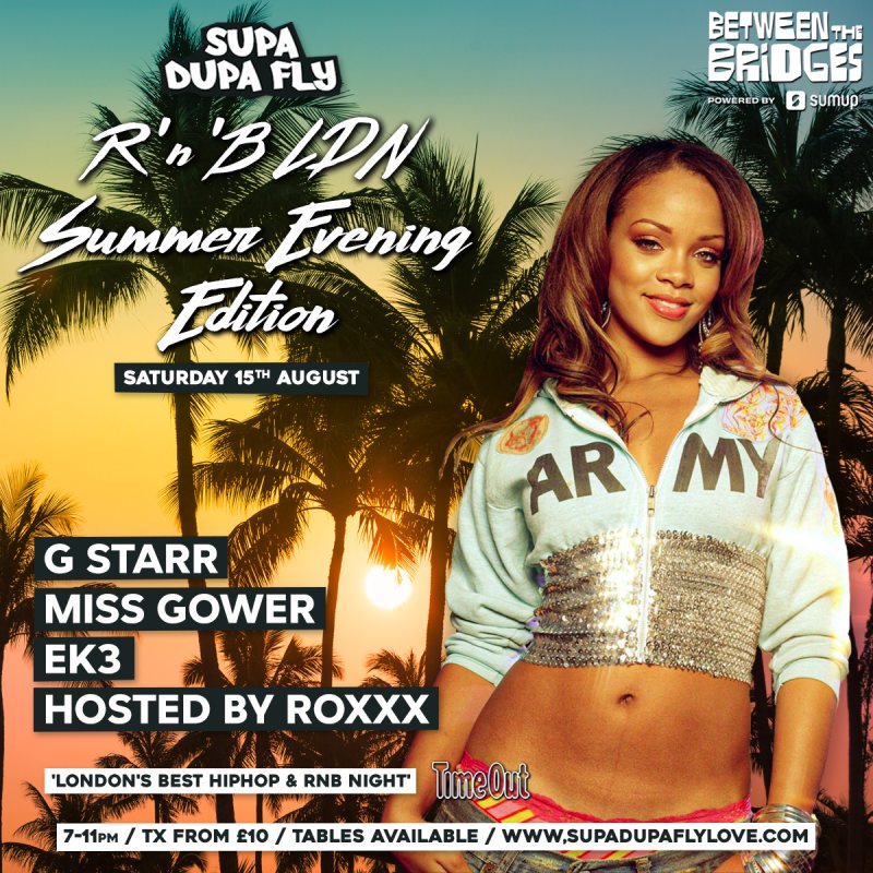 R'n'B LDN Summer Evening Edition at Between the Bridges on Sat 15th August 2026 Flyer