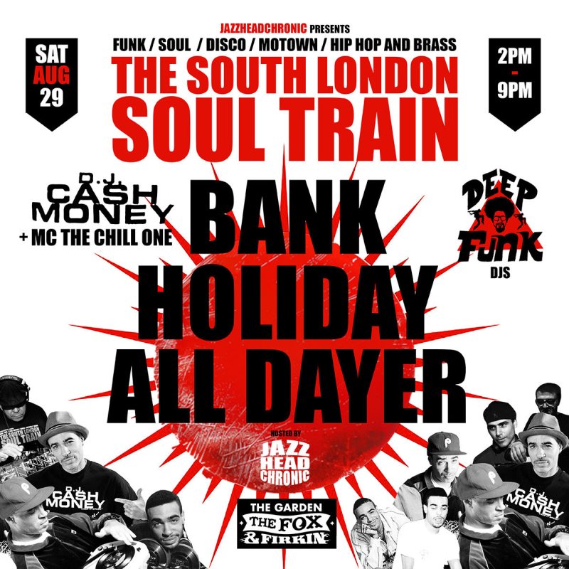 The South London Soul Train at Fox & Firkin on Sat 29th August 2026 Flyer